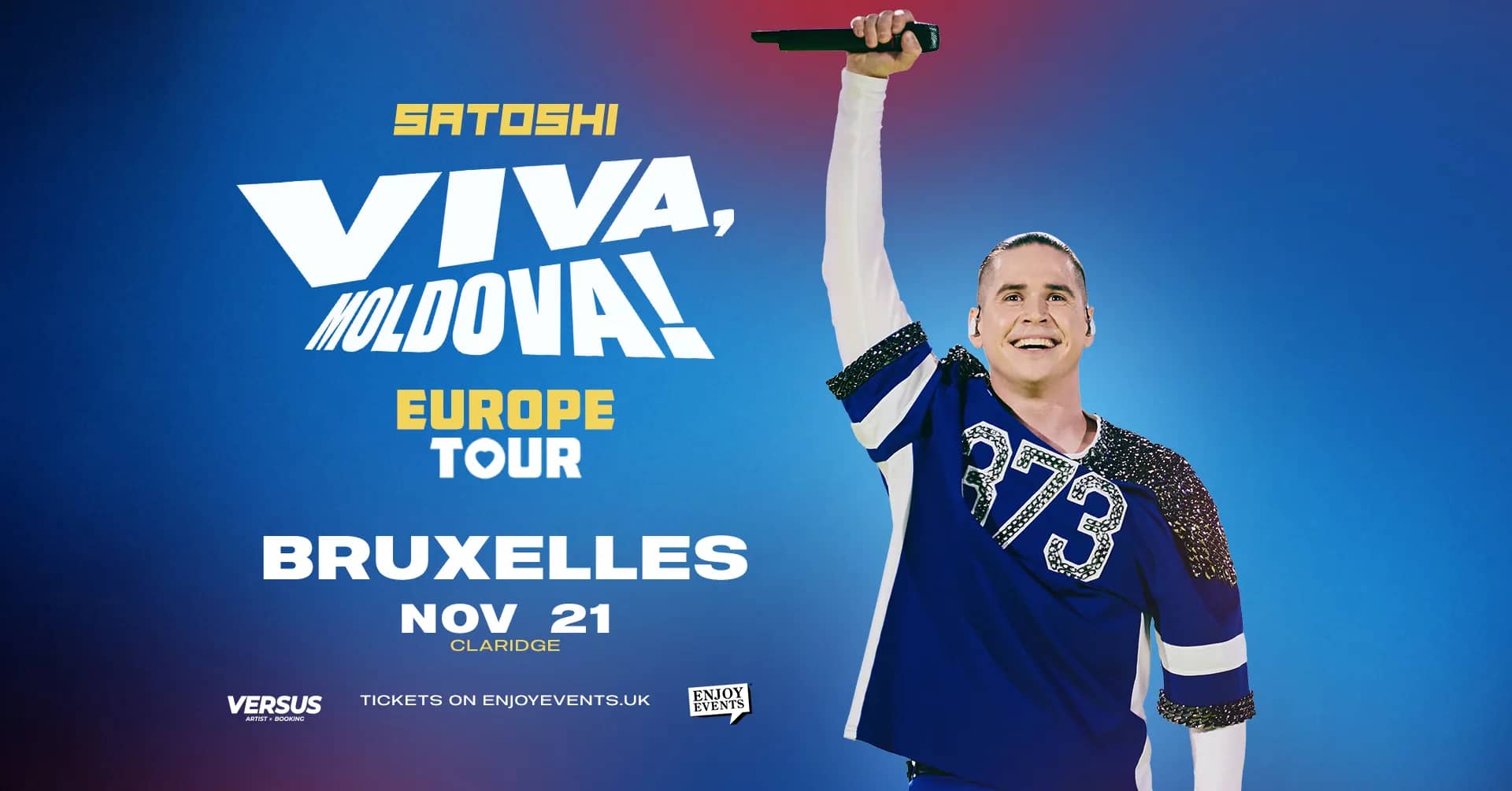 SATOSHI | VIVA MOLDOVA EUROPE TOUR | BRUXELLES | 21.11.2026