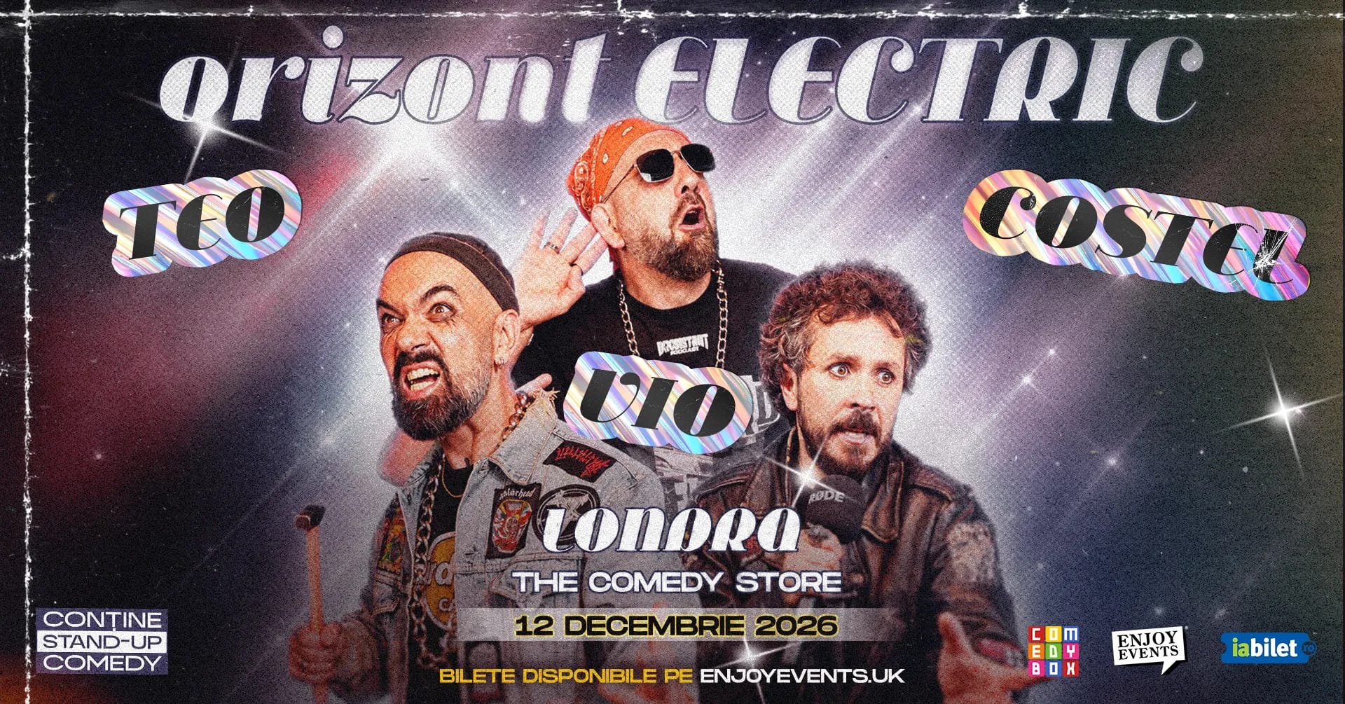 TEO, VIO & COSTEL | EARLY SHOW | ORIZONT ELECTRIC | LONDRA | 12.12.2026