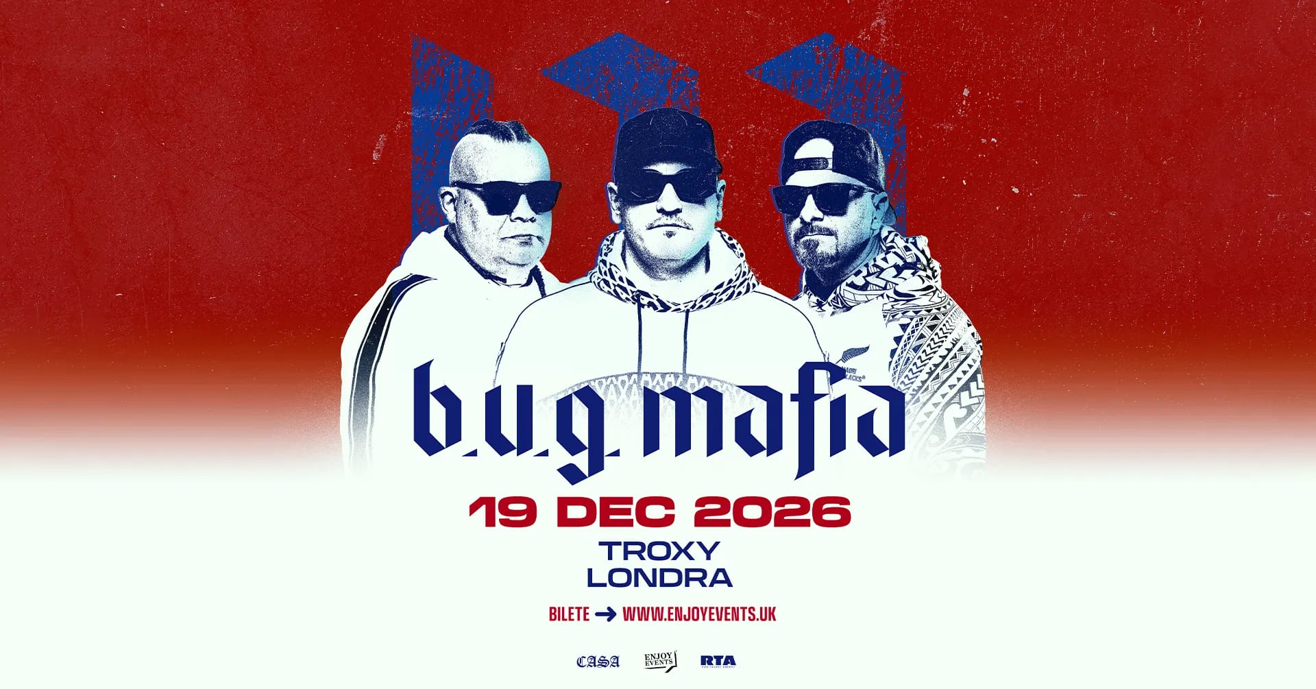 B.U.G. MAFIA | LONDON (Troxy) | 19.12.2026